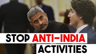 India asks Canada to stop anti India activities