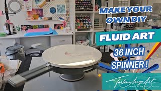 149 MAKE YOUR OWN DIY Fluid Art SPINNER Top 36 inches! | Acrylic Pour BIG Canvases! Taslima Maya Art