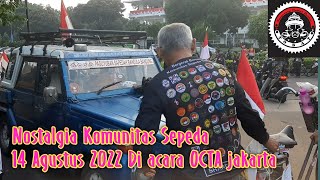 Nostalgia: Gowes 14 agustus 2022, Komunitas sepeda onthel dan lain-lain, Di Acara OCTA jakarta