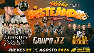 PÍDELA PISTENDO 3 | EPISODIO 08 | GUARDIA NORTEÑA | GRUPO JZ | MAXIMA GUARDIA | EN VIVO.