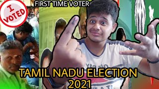 VOTED for the FIRST TIME ||TAMIL NADU ELECTION 2021||