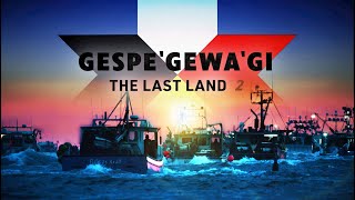 Gespe’gewa’gi: The Last Land Season 2