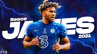 Reece James 2021 • AMAZING Defensive Skills, Assists & Goals in Chelsea FC ᴴᴰ