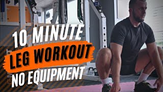 10 Min Complete Home Leg Workout | Follow Along