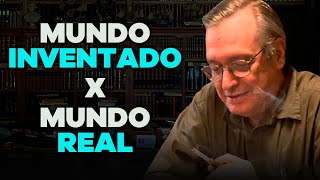 Você vai acreditar no mundo real ou no mundo inventado? (Ciência Moderna e o mundo Real)