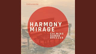 Harmony Mirage