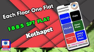 1885 Sft Flat for Sale in Kothapet || Hyderabad || Each Floor One Flat || Padmasree Properties