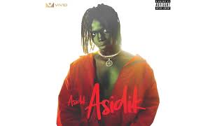 Asidik - I Dey ft TEE (Official Audio)