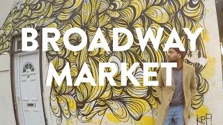 LONDON STREET FOOD |  Broadway Market London