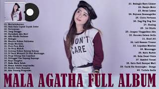 Mala Agatha Full Album DJ Dangdut Remix Viral Tiktok Terbaru 2021