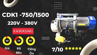 Tời điện 250kg - 500kg CDK1 750/1500 (750kg) Kawasaki nguồn điện 220v or 380v  - Máy Chạy Êm