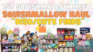 first ever SQUISHMALLOW MEET ~DISOs Included~