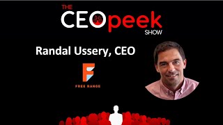 Set-Up The Right Environment: Randal Ussery, FreeRange, Managing Partner