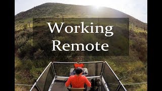 Working Remote!