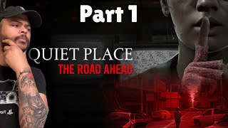 A Quiet Place: The Road Ahead - Is It Worth Playing? (Review)