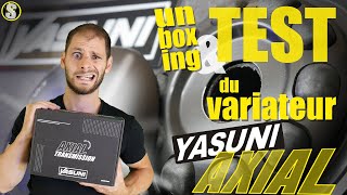 ⚡TEST variateur AXIAL !⚡ La NOUVEAUTE Yasuni enfin testée ! Réelle révolution ? PAS SUR ! 😱