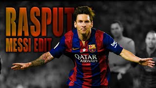 Messi -- Rasputin #messi#messiedit#ronaldo