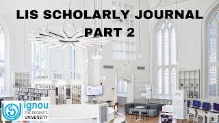 Library and Information Science (LIS) SCHOLARLY JOURNAL - PART 2