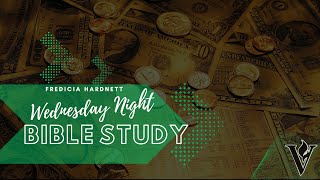 Wednesday Night Bible Study | Fredicia Hardnett