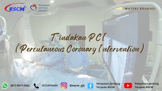 Tindakan PCI (Percutaneous Coronary Intervention)