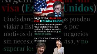 #argentina & #estadosunidos #visa 🇦🇷🥹🇺🇲 #Urgentemilei