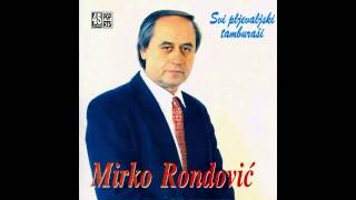 Mirko Rondovic - Ne predaj se srce bolu - (Audio 1996) HD