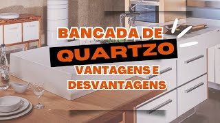 VANTAGENS e DESVANTAGENS da bancada de quartzo! Não faça sua bancada sem antes ver esse vídeo...