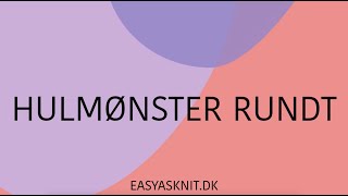 Hulmønster rundt