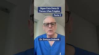 2) DOCTOR EXPLICA: Sigue Esta Dieta Si Tienes Uñas Frágiles #shorts #viral #salud #youtubeshorts