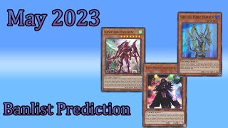 Yugioh TCG May 2023 Banlist Prediction/Wishlist | Kashtira facing somr big hits?