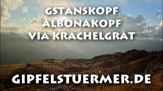 Gstanskopf und Stubener Albonakopf via Krachelgrat