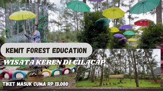 KEMIT FOREST EDUCATION | REKOMENDASI WISATA DI CILACAP - JAWA TENGAH - TIKET MASUK KEMIT FOREST