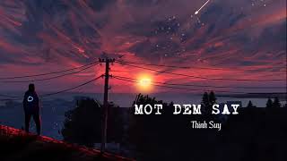 [Lyrics - Engsub] Một Đêm Say - Thịnh Suy