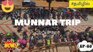 Munnar trip | group ride | public reaction | tamil | motovlog #royalenfield