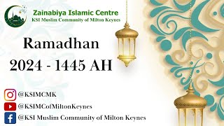 11th Eve of Ramadhan 1445 AH | 21/03/2024 | KSIMC MK