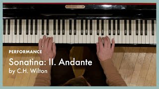 Sonatina: II. Andante - Wilton (page 29, Literature for the Piano Book 1)