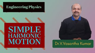 Simple Harmonic Motion | Engineering Physics | JNTUH