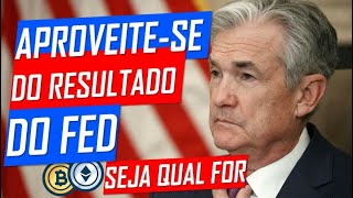 Quarta de oportunidade Crypto! ASSISTA ATÉ O FIM! #FED #FEDERALRESERVE #JEROMEPOWELL