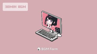 [FREE BGM] ‘Login’ / Sweet Cozy Sound Cute Music for Just Chatting 30M NCM, NCS