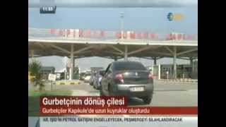 18.08.2014 - NTV GURBETÇİNİN DÖNÜŞÜ