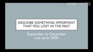 Speaking ielts cue card : Describe something important that you lost in the past