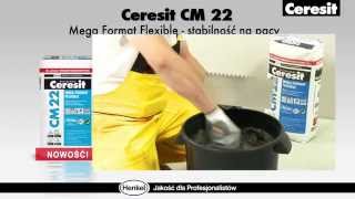 [Ceresit] - CM 22 Mega Format Flexible - film produktowy