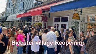 Reopening of Biceter Village after lockdown.