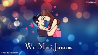 Wo Ladki Nahi Zindagi Hai Meri Whatsapp Status | 💕Cute Love Status Video 2018