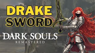 Easy Drake Sword | Getting The Drake Sword In Dark Souls | Drake Sword Upgrade