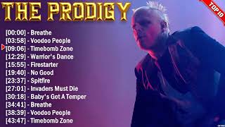 The Prodigy Top Hits 2024 Collection - Top Pop Songs Playlist Ever