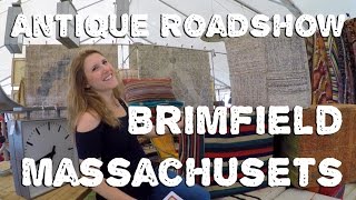 A Day at the World Famous Brimfield Antique Roadshow