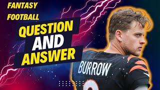 Fantasy Football Q/A - Ask your questions HERE!!!