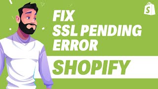 How To Fix SSL Pending Error on Shopify UPDATE 2024