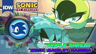 Sonic the Hedgehog (IDW COMICS)- Theme of Surge, Kit and Duo!  "Triple Threat" by Damare!⚡🌊🐙